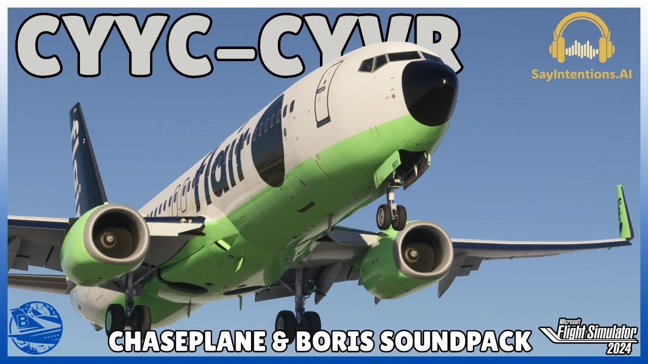 MSFS Live | Real World Flair Ops | PMDG 737-800 + SayIntentions! | Vancouver to Calgary