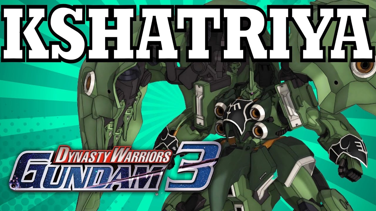 Kshatriya Gameplay (DLC) | Dynasty Warriors Gundam 3