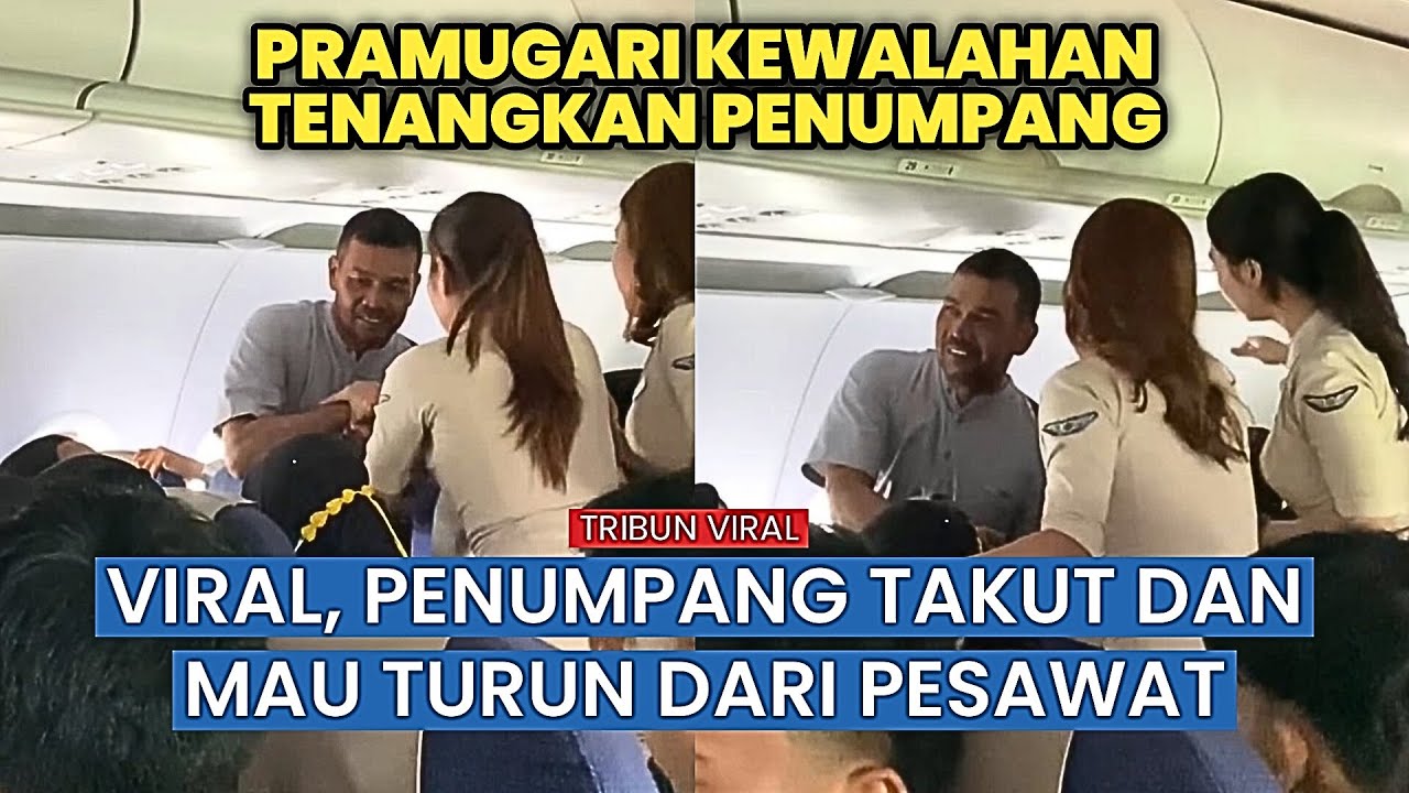 Viral, Penumpang Panik Minta Turun, Pesawat Siap Takeoff Mendadak Ricuh!