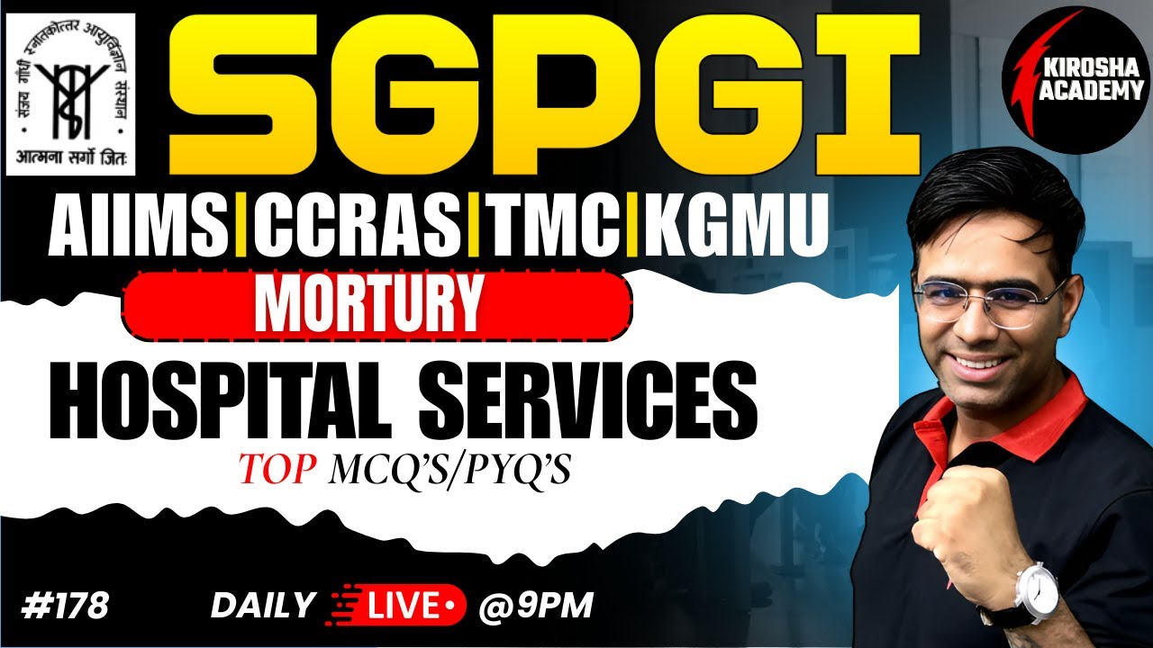 SGPGIMS  Hospital Services, First Aid, Rapid Revision 🚑 | #178  | KPC Official
