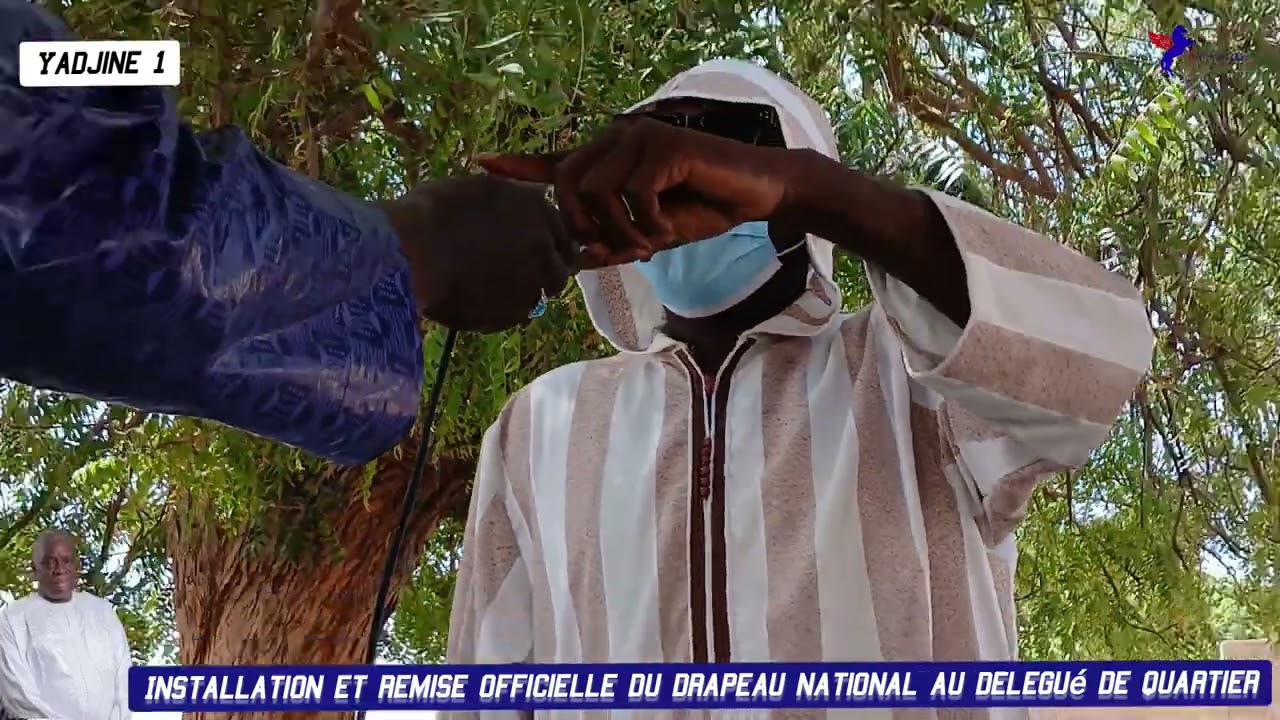 Installation et remise officielle du drapeau national au délégué de quartier de YADJINE1