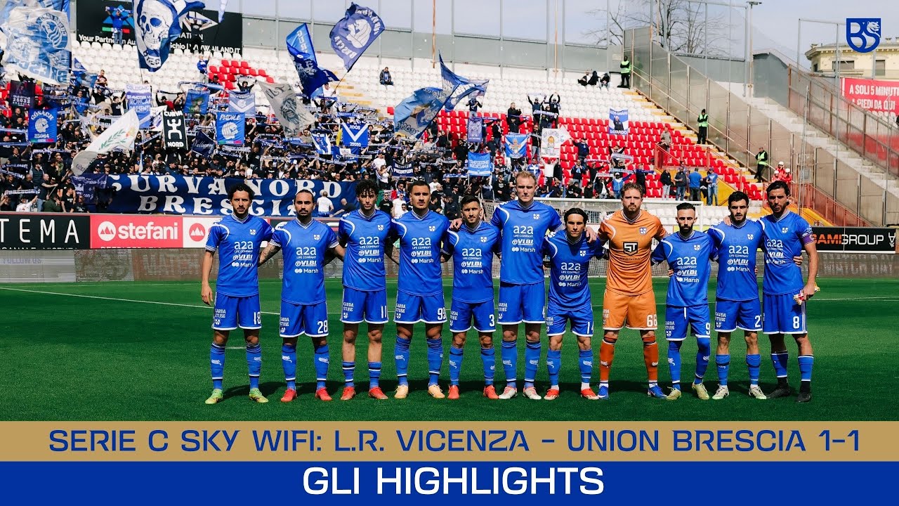 SERIE C SKY WIFI 25/26 | L.R. Vicenza - Union Brescia 1-1: gli highlights 