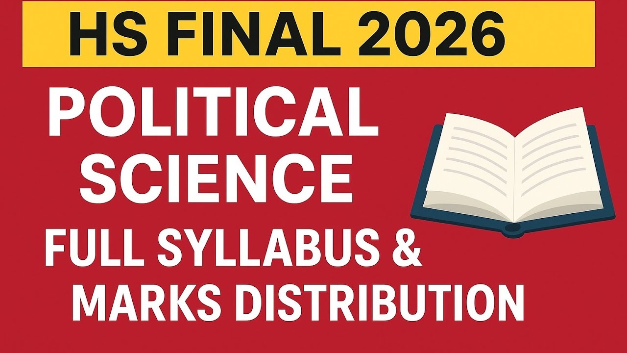 HS Final 2026 Political Science Syllabus (Assamese Medium) | Full Syllabus & Marks Distribution