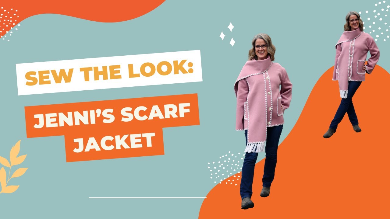 Sew the Look: Jenni's Scarf Jacket