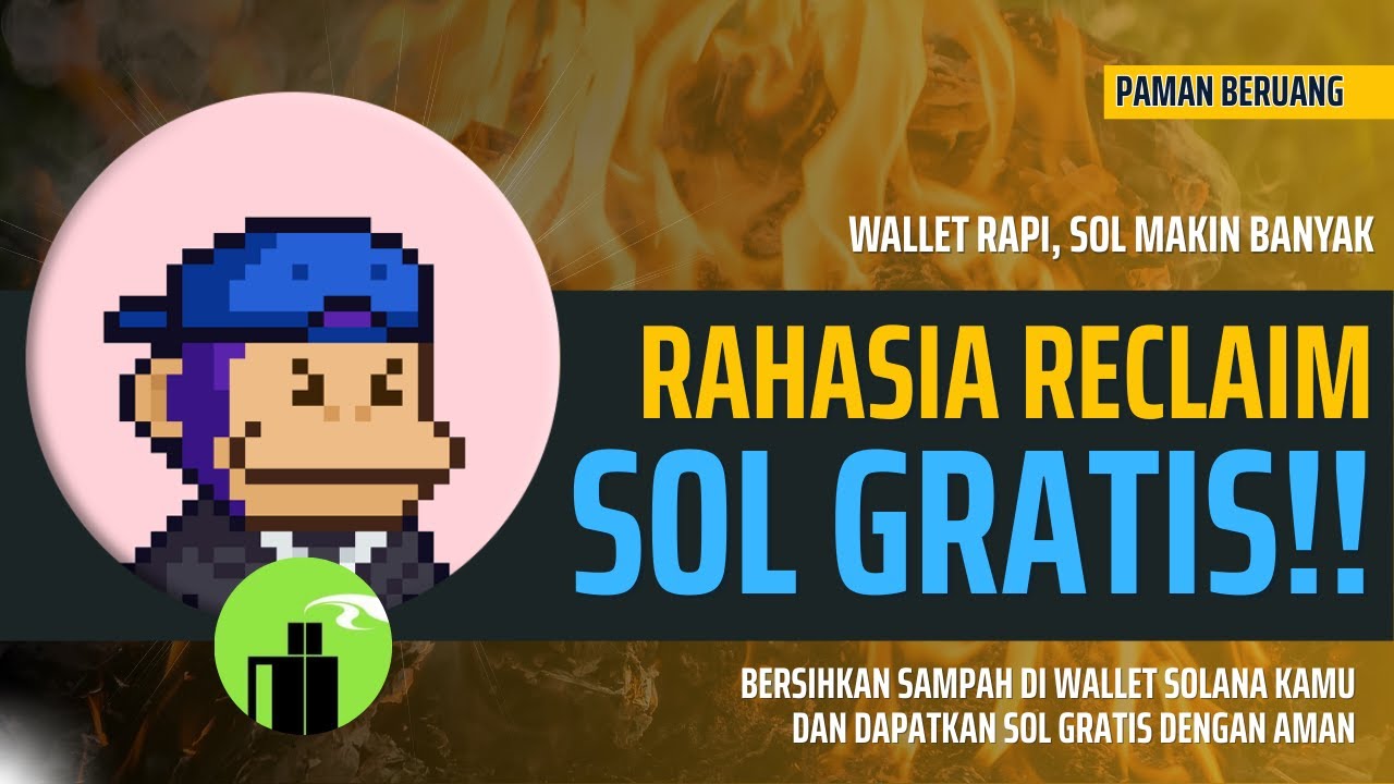 Rahasia Reclaim SOL Gratis dengan Sol Incinerator