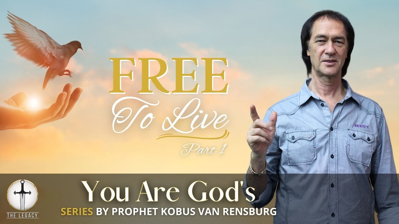 Free to live part 1 | Prophet Kobus van Rensburg