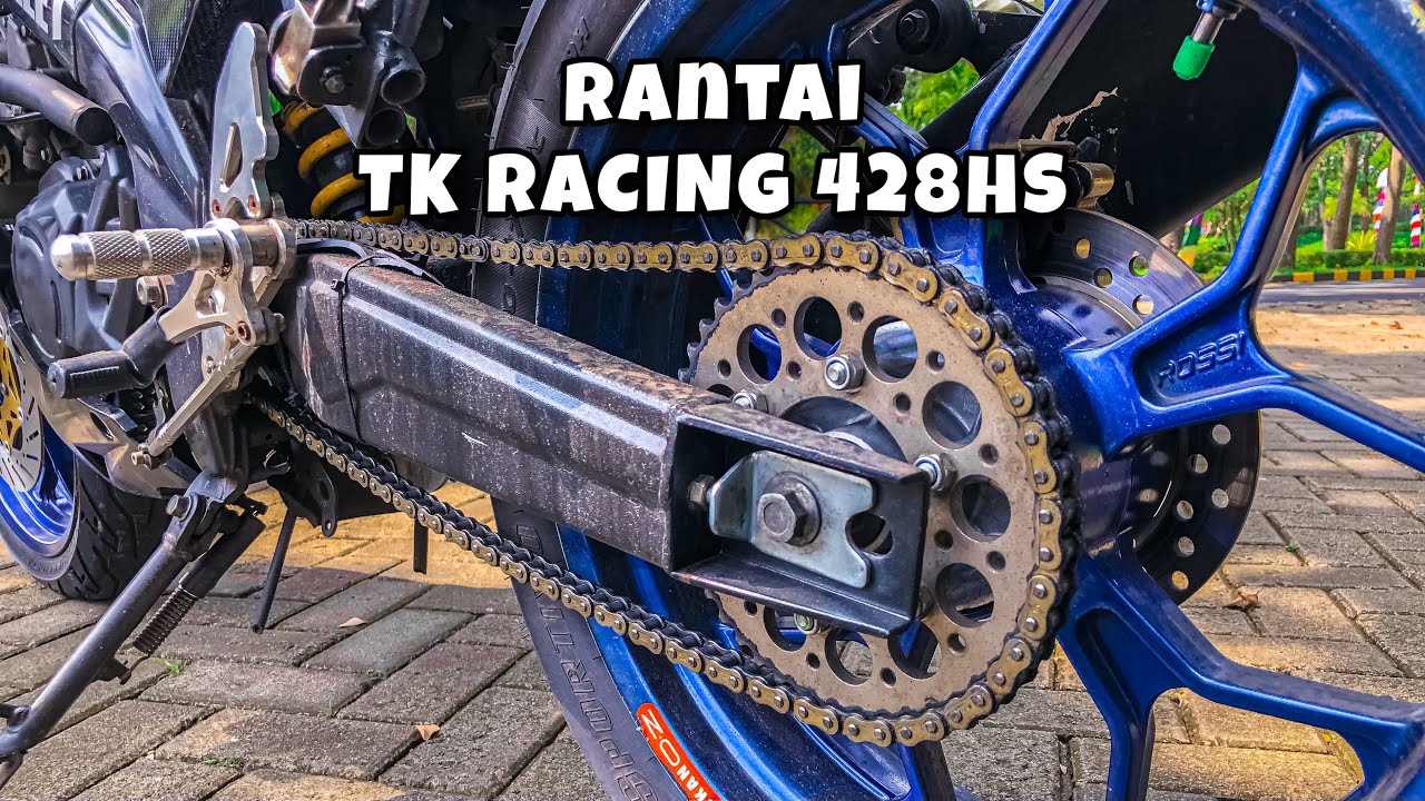 #72 - Cepet Kendor! Rantai TK Racing 428HS