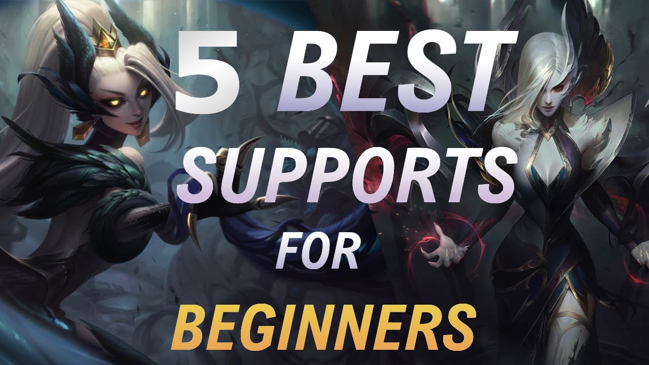5 BEST SUPPORTS for BEGINNERS - League of Legends Season 13