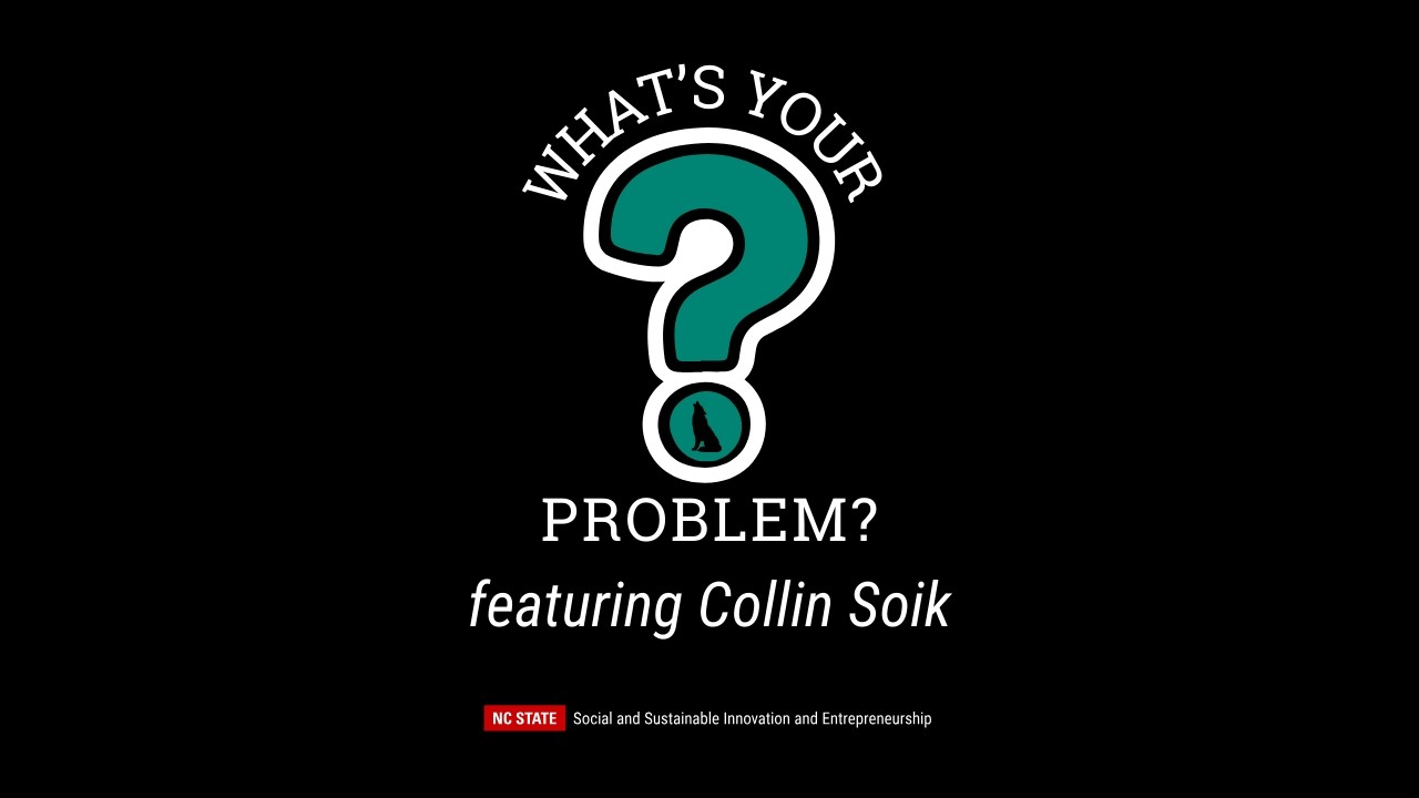 What's Your Problem? with Collin Soik - Open Door Engineering