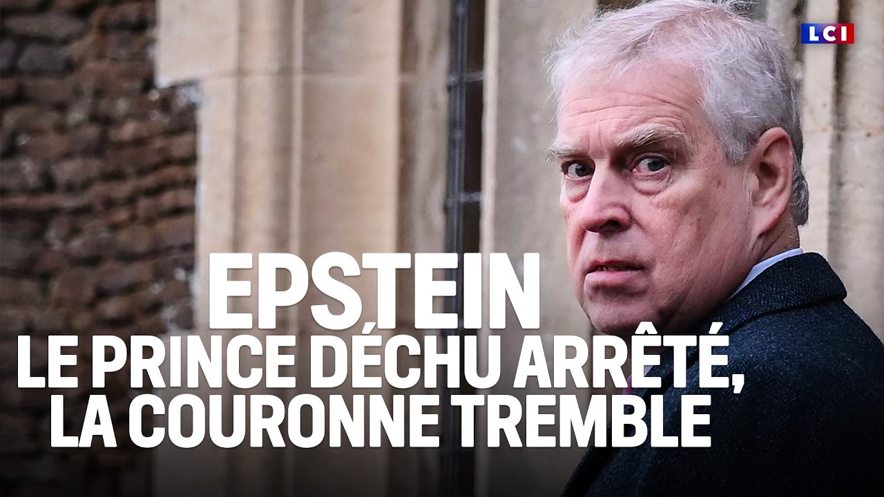 Affaire Epstein : fin de la garde à vue de l'ex-prince Andrew, l'enquête se poursuit｜LCI