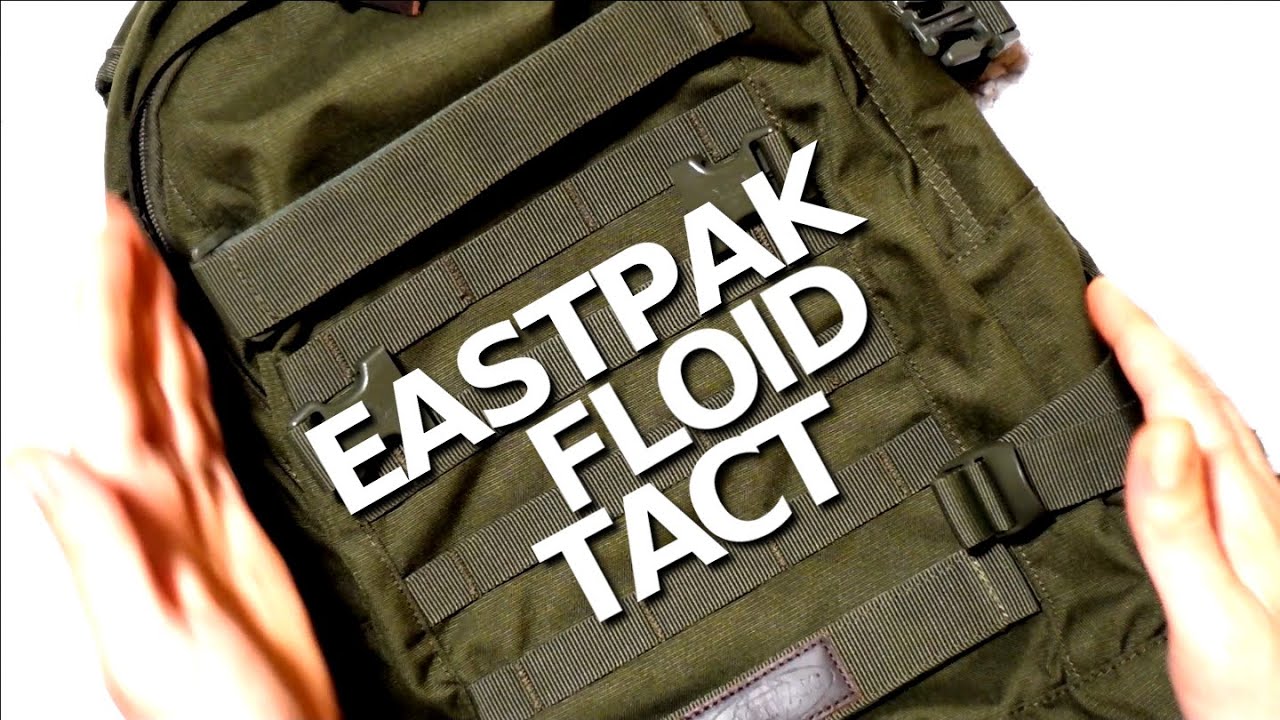 EASTPAK FLOID TACT is my new backpack!