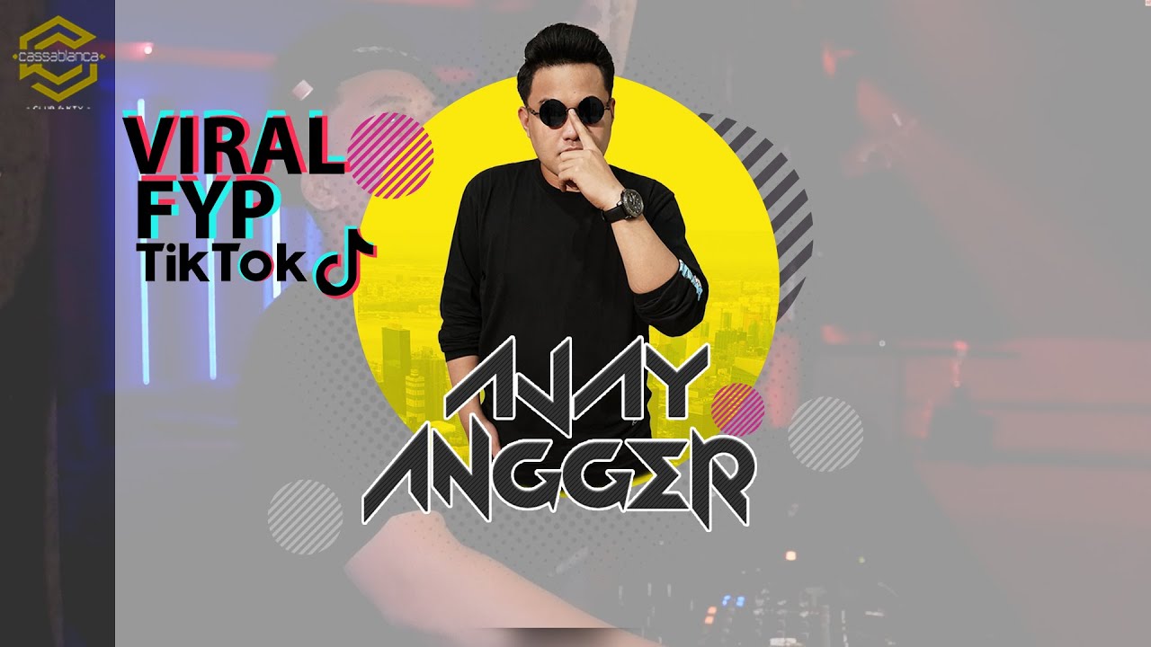 DJ AJAY ANGGER - JANG GANGGU x SHE'S GONE  II REMIX TERBARU FULL BASS - AT CASSABLANCA BENGKULU