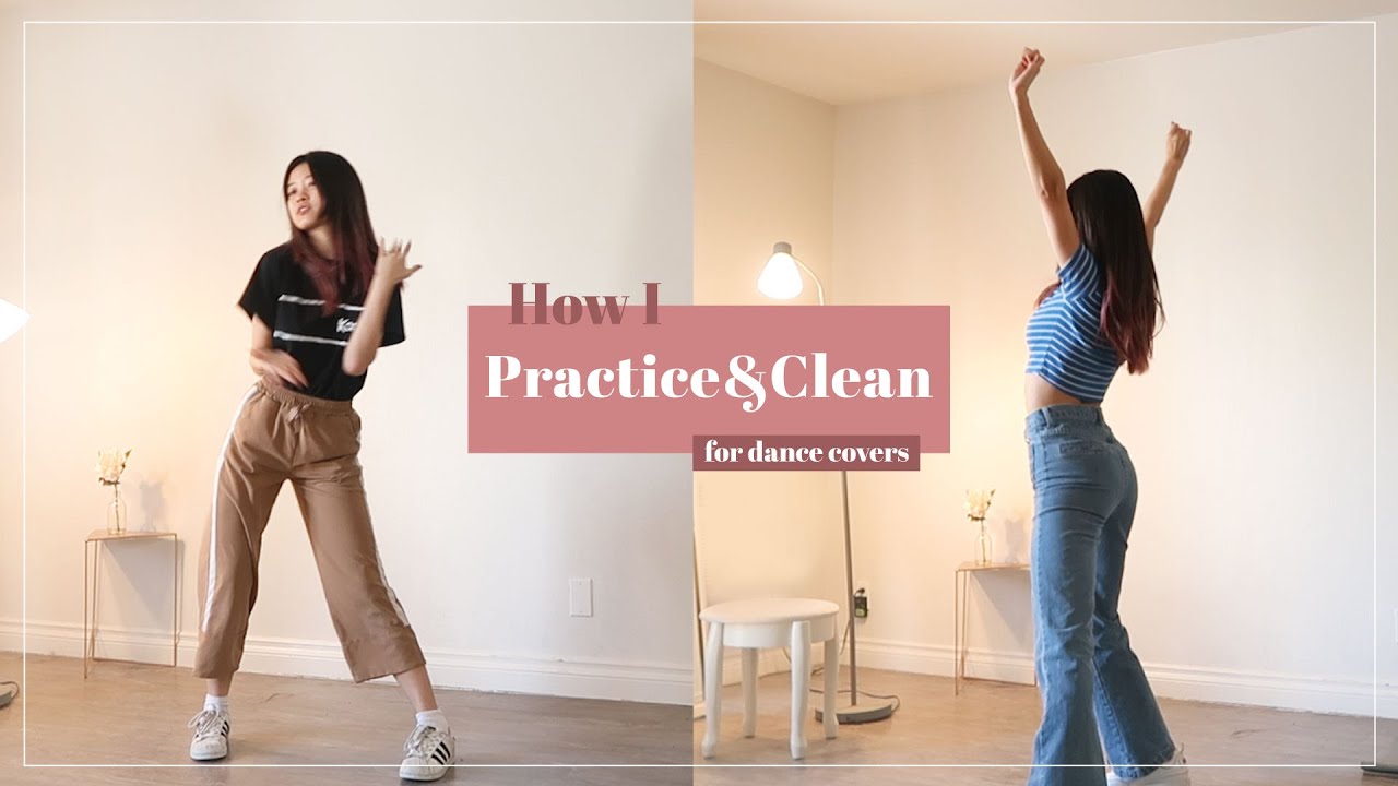 How I practice and clean moves for dance covers | @susiemeoww