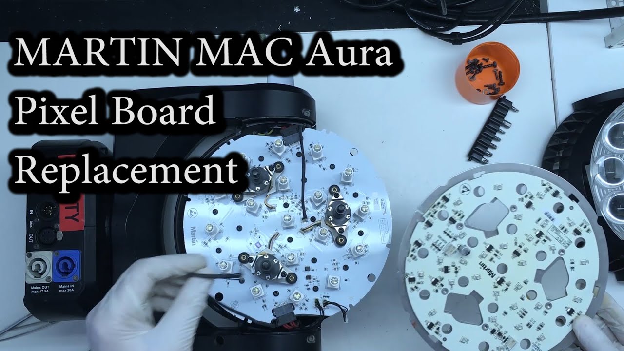 REPAIR VIDEO | Martin MAC Aura Pixel Board Replacement