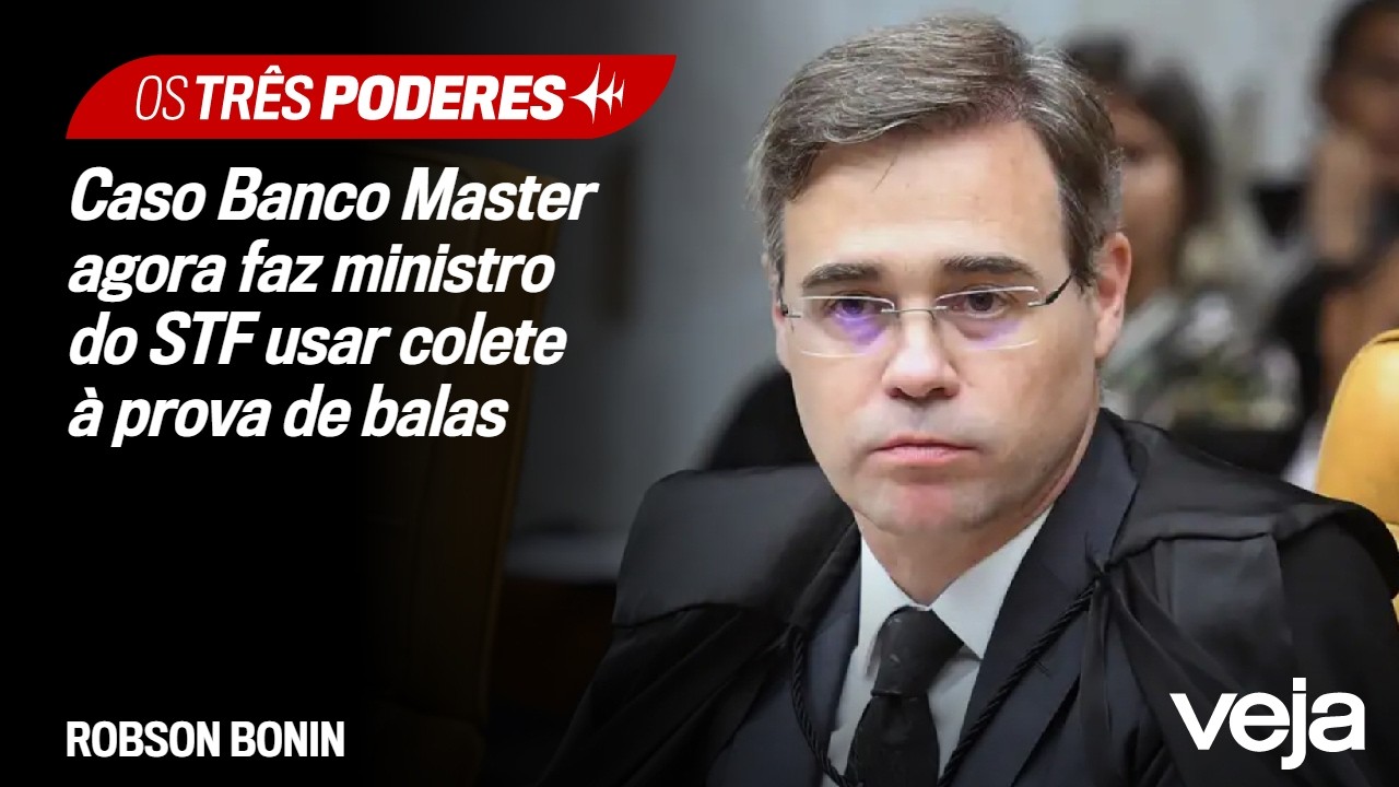 Caso Banco Master agora faz ministro do STF usar colete à prova de balas