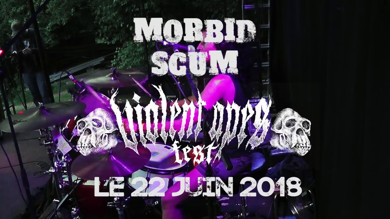 Morbid Scum - Full Set Multicam - Violent Apes Fest - 22/06/2018