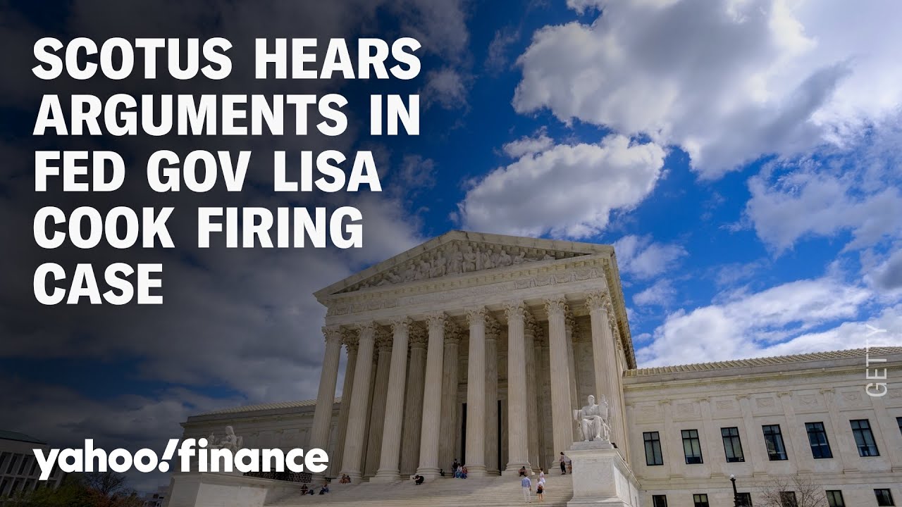 LIVE: US Supreme Court hears arguments in the Fed Gov Lisa Cook's firing case
