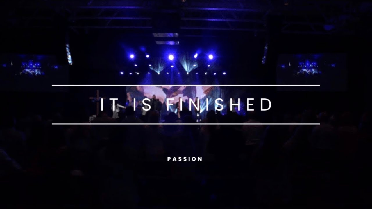 It Is Finished | Passion | Jonathan Portillo