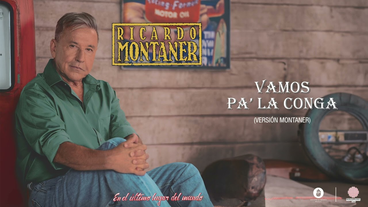 Ricardo Montaner - Vamos Pa' La Conga (Versión Montaner) [Audio Cover]