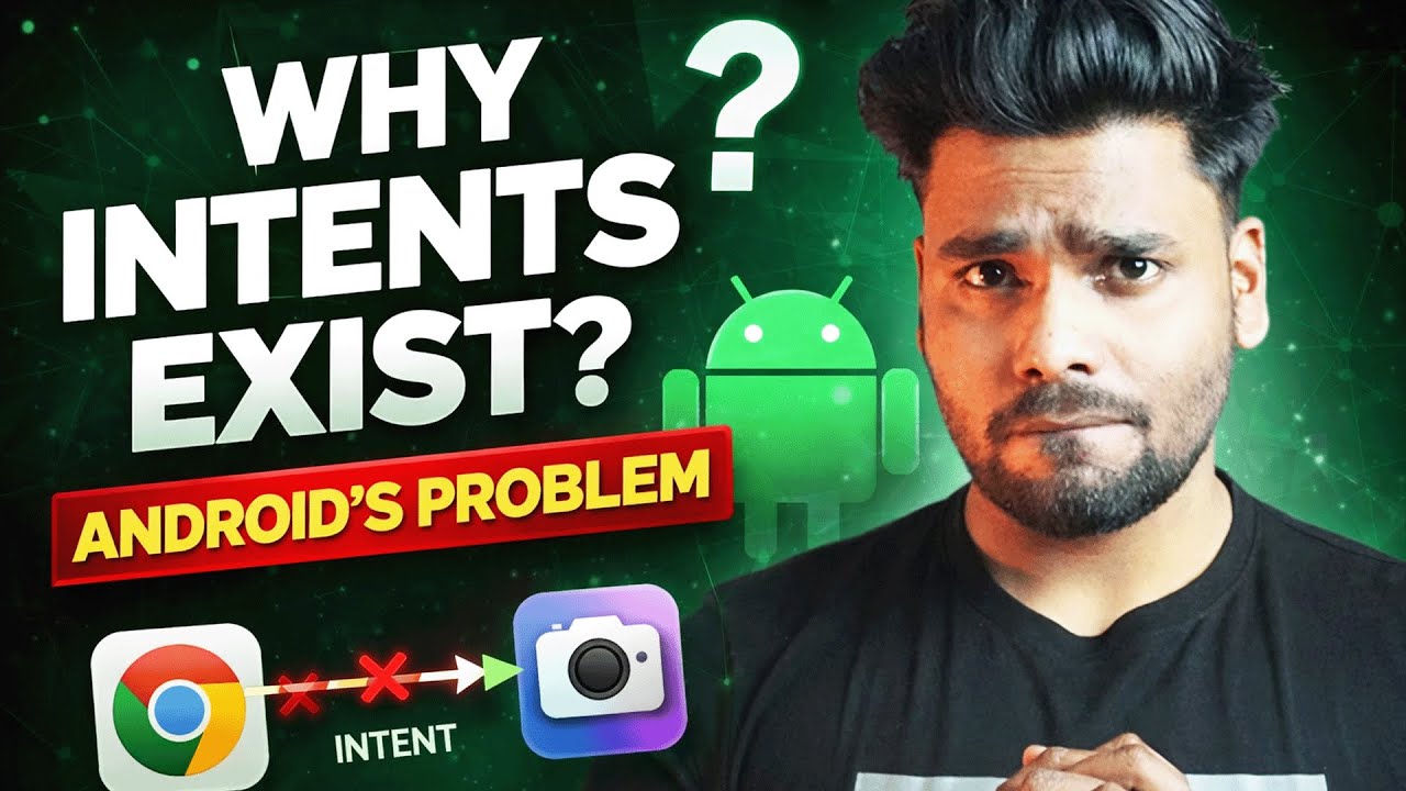 Why Intents Exist? | Hindi