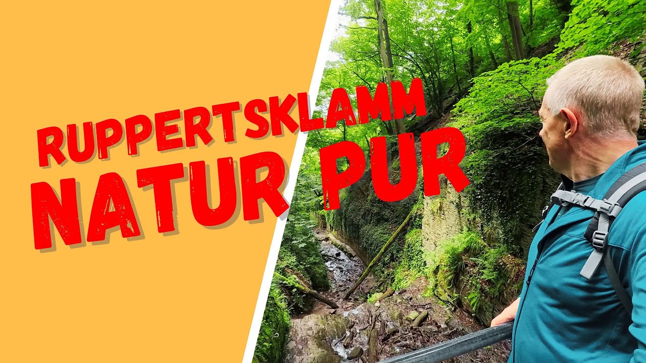Wanderung durch die Ruppertsklamm