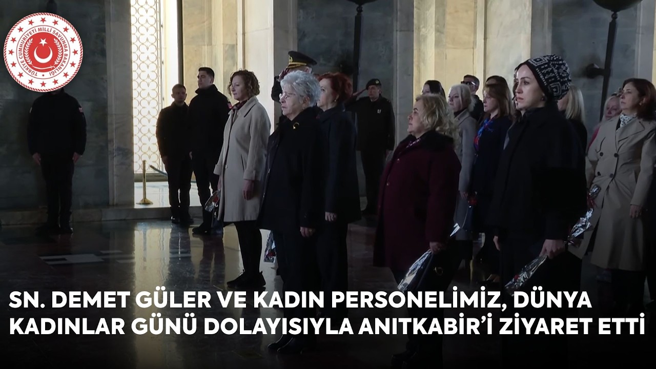 Sn. Demet Güler ve Kadın Personelimiz, Dünya Kadınlar Günü Dolayısıyla Anıtkabir’i Ziyaret Etti
