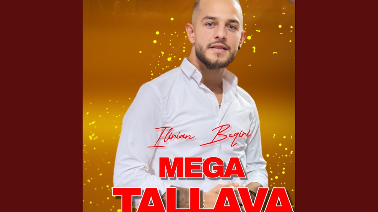 Mega Tallava per Mexhid Kopillin