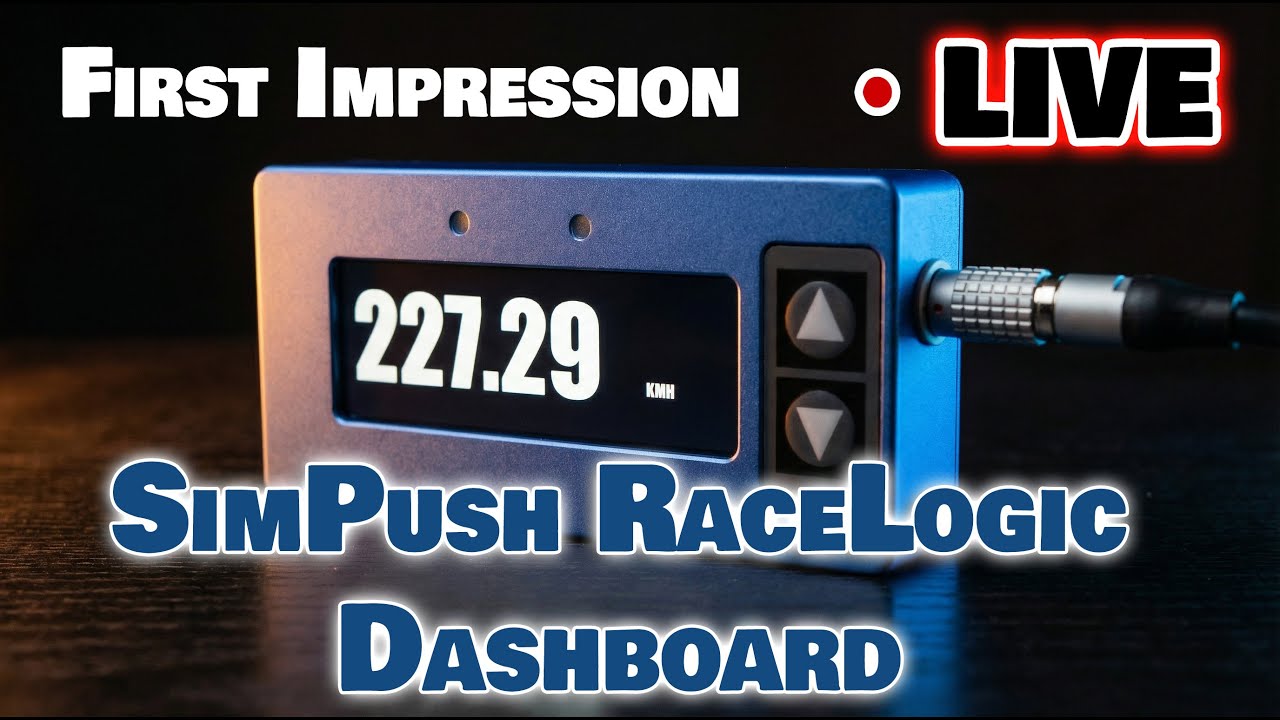 LIVE! First Impression - SimPush RaceLogic Dashboard