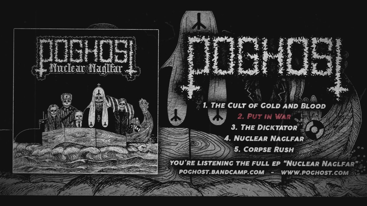 POGHOST - NUCLEAR NAGLFAR (OFFICIAL EP STREAM 2019)