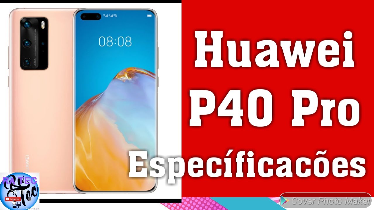 Hauwei p40 pro Especificações e Ficha Técnica