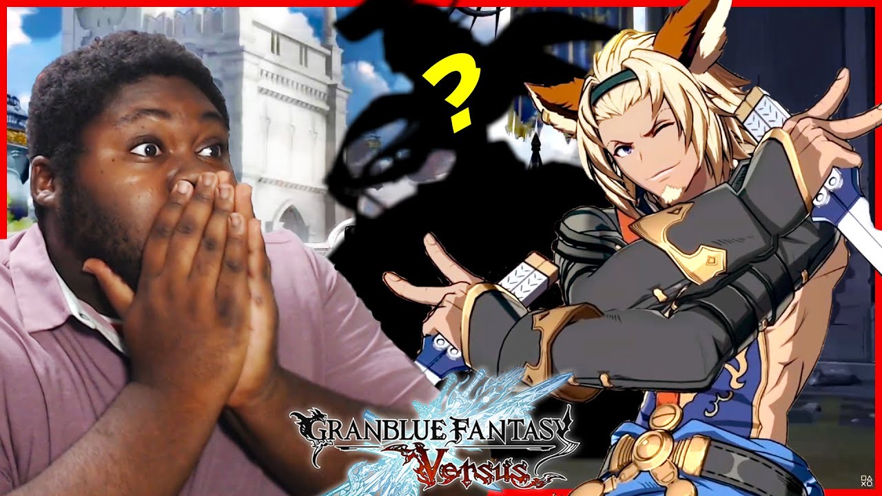 Granblue Fantasy: Versus Lowain Character Trailer Reaction  - He Summons WHAT!?