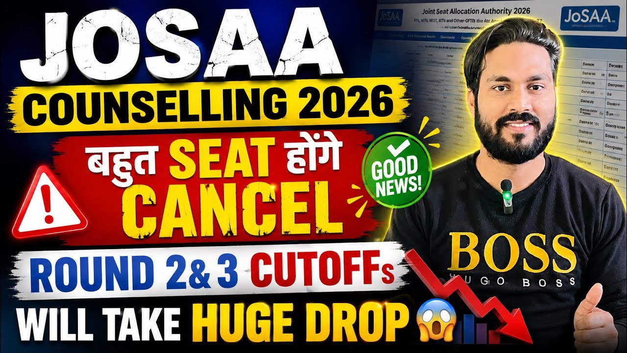 ✅GOOD NEWs!JOSAA 2026 Round 2&3 Cutoffs Will Take Huge Drop📉!Josaa 2026 Round 2&3 Drop In Cutoffs?