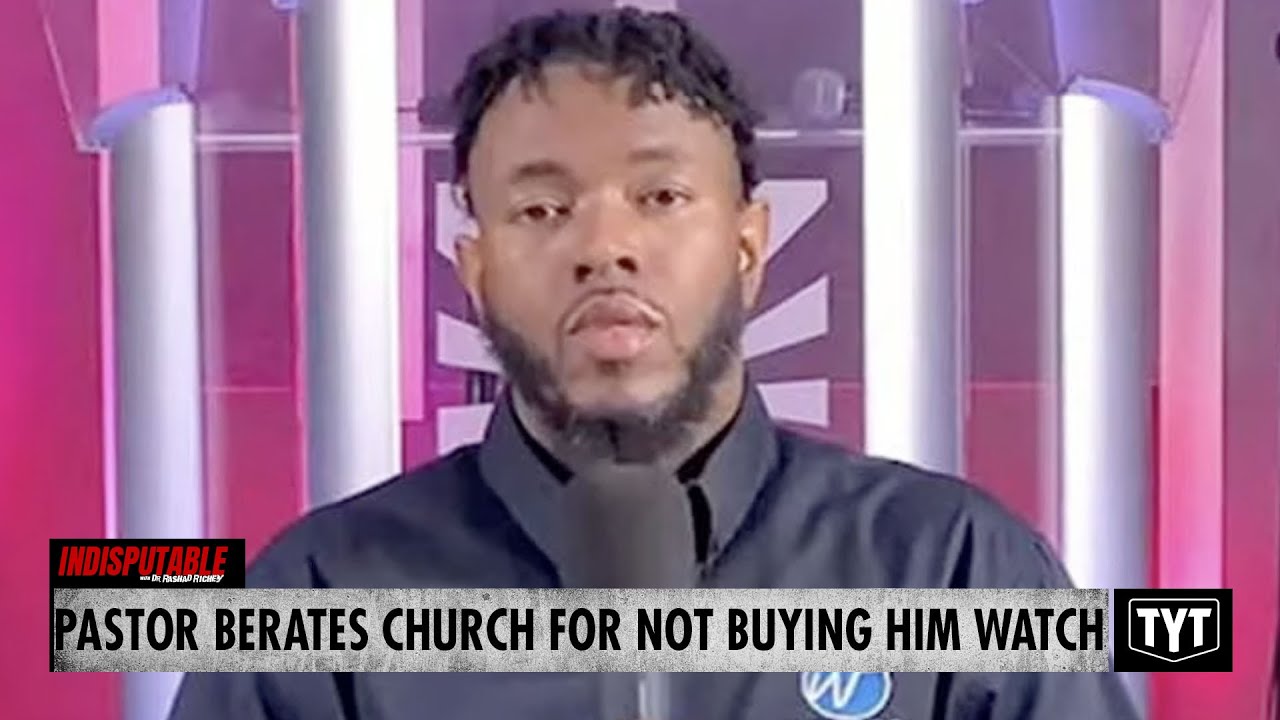 Pastor Berates Congregation For Not Buying Him A Watch