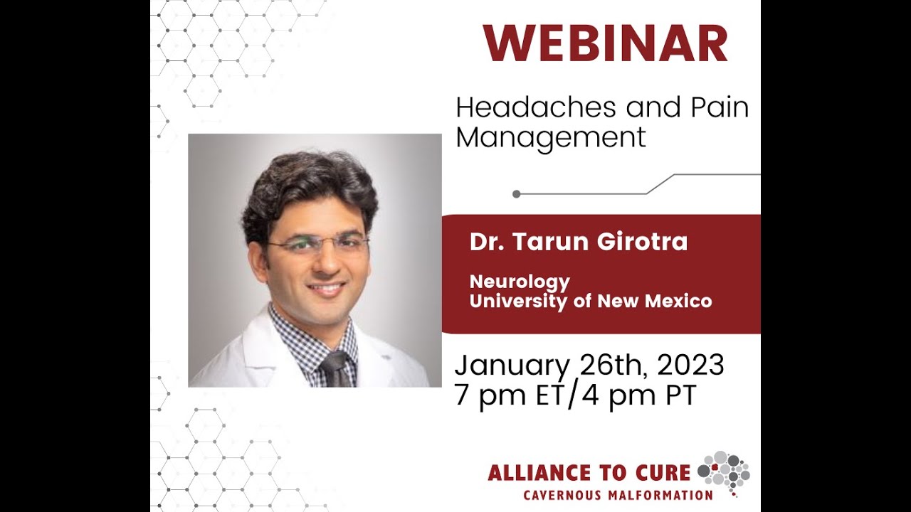 Headache and Pain Treatment for CCM Patients with Dr. Tarun Girotra