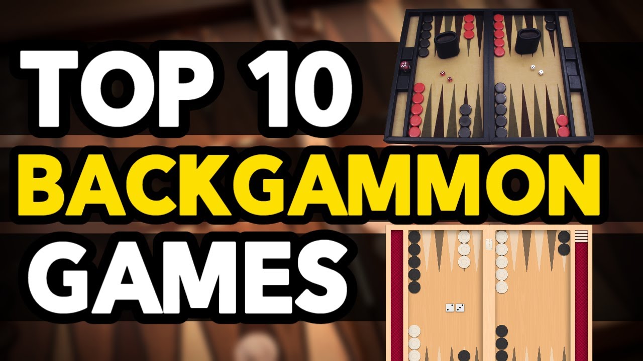 Top 10 Backgammon Games for mobile