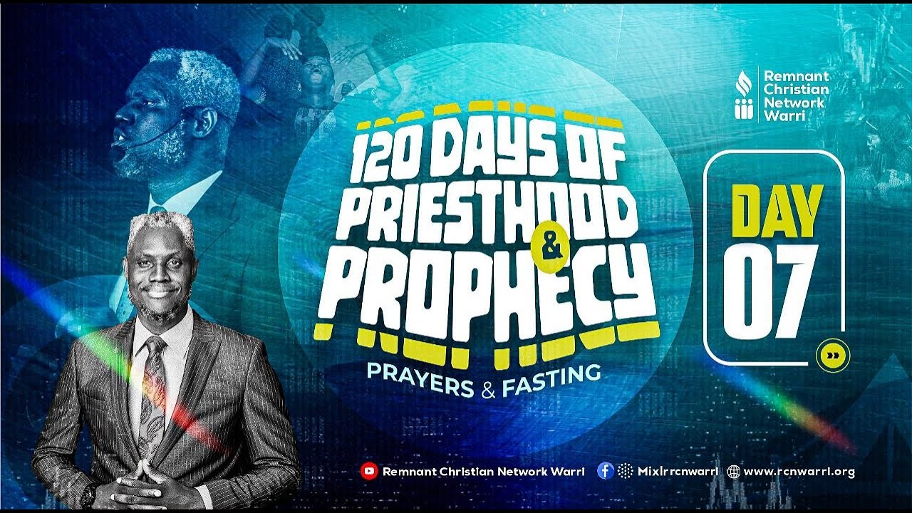 120 DAYS OF PRIESTHOOD AND PROPHESY || DAY SEVEN || EVANG. KESIENA ESIRI