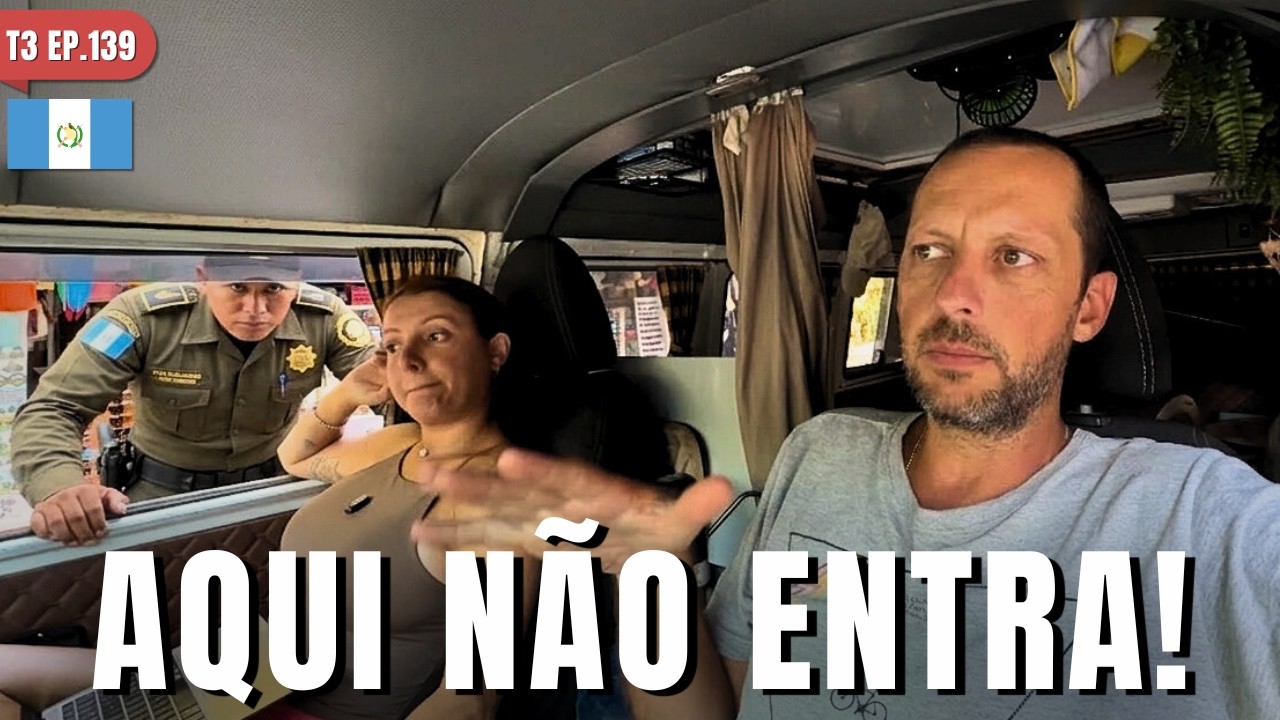 FOMOS BARRADOS NA GUATEMALA POR CAUSA DO NOSSO CACHORRO - T3 EP. 139