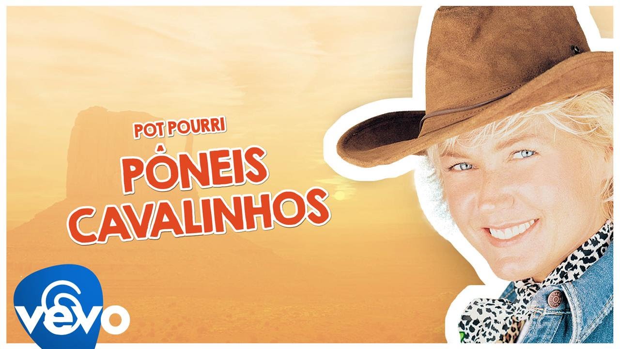Xuxa - Pot-Pourri: Pôneis (Ponies) / Cavalinhos (Vídeo Oficial - XSPB 3)