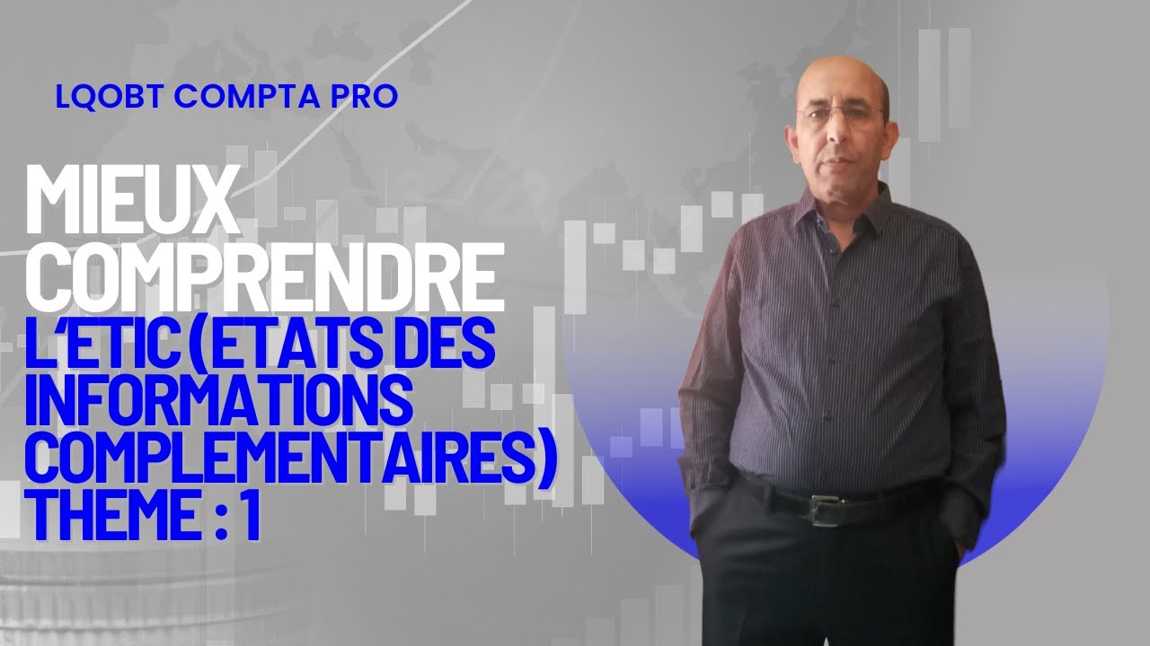 MIEUX COMPRENDRE LES ETATS DES INFORMATIONS COMPLEMENTAIRE : ETIC.