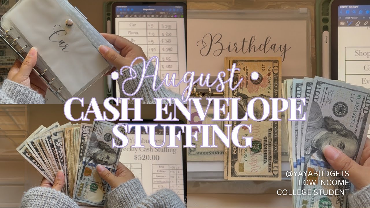 AUGUST Cash Stuffing | $520 | Cash Envelopes | Low Income College Student | Long/ Short Term Goals|
