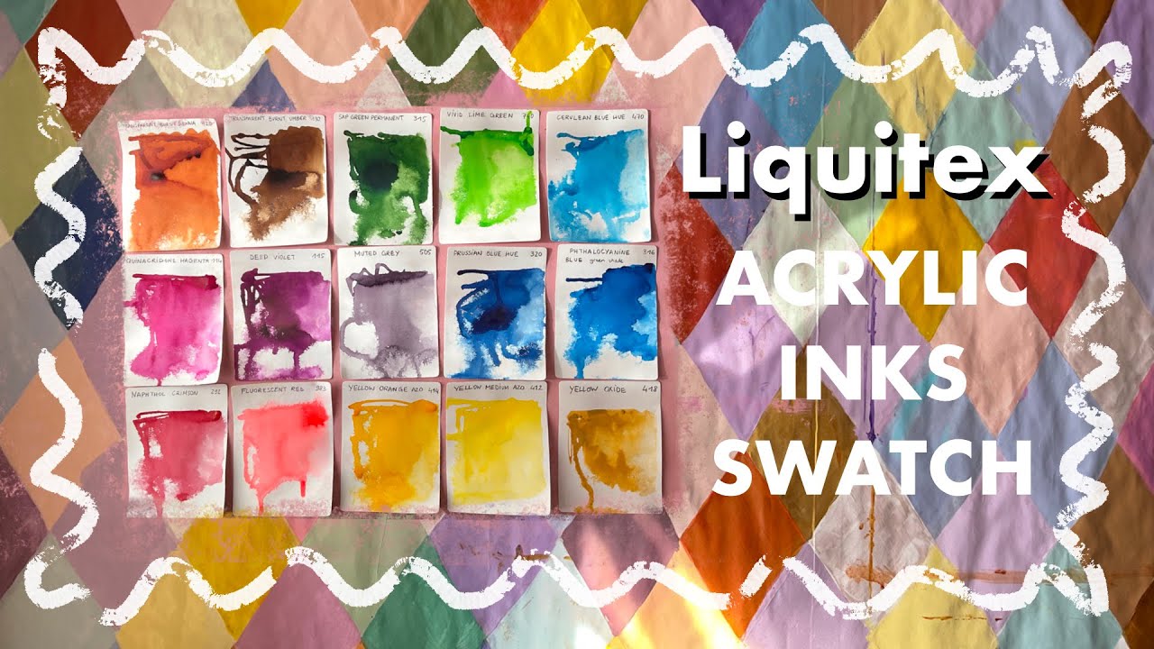 Liquitex Professional Acrylic Ink Swatches