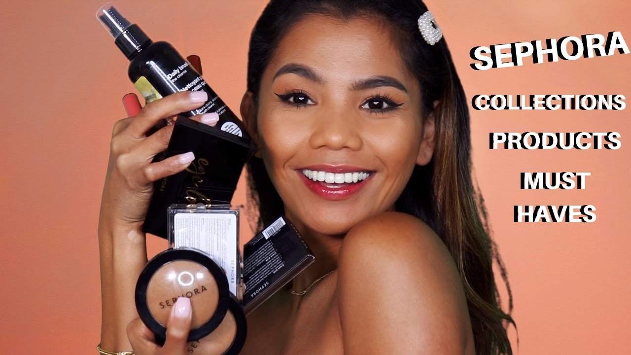 SEPHORA COLLECTION BEST PRODUCTS | SEPHORA COLLECTION WORTH BUYING | THE BEST OF SEPHORA COLLECTION