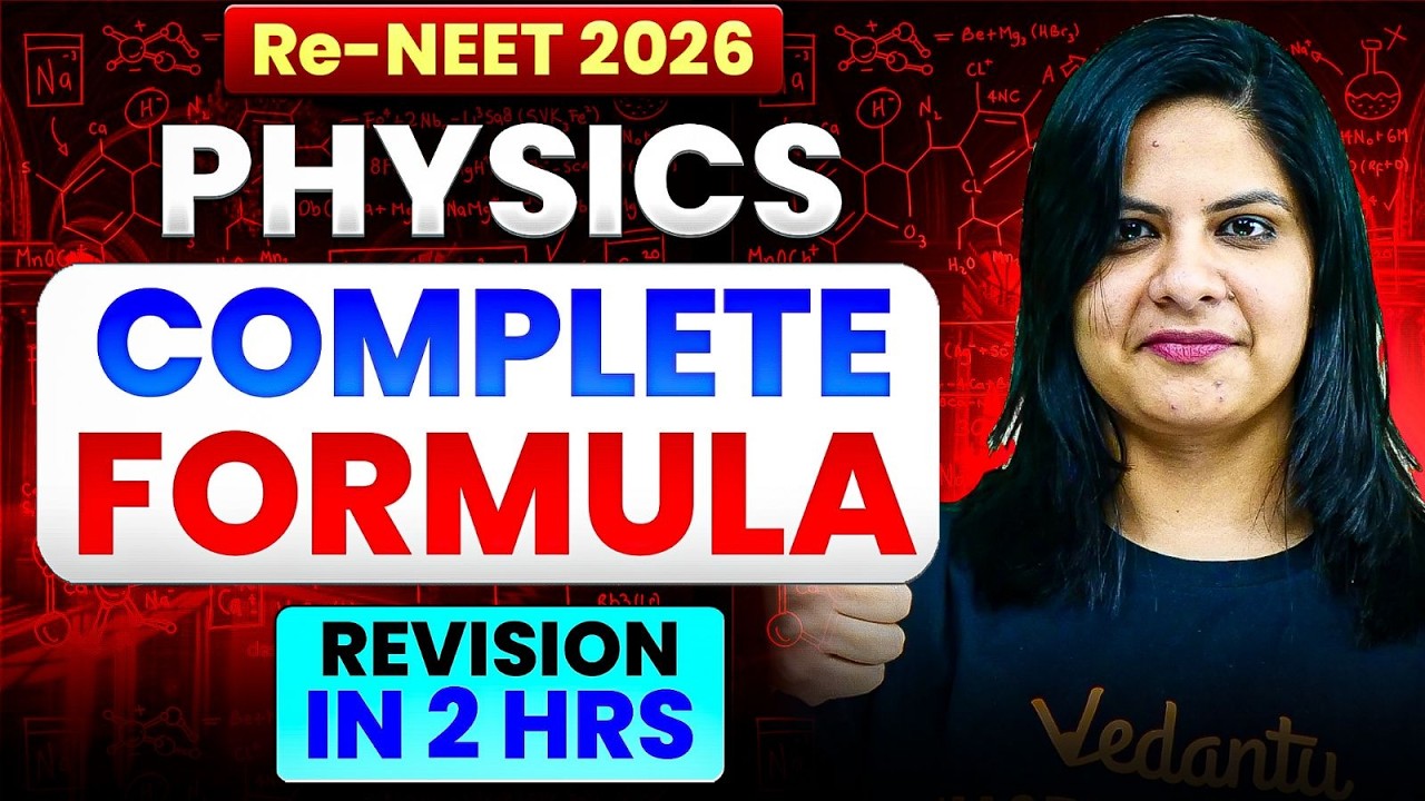 Physics Complete Formula Revision in 2 Hrs! 🔥 Re-NEET 2026 | Lerin Mam