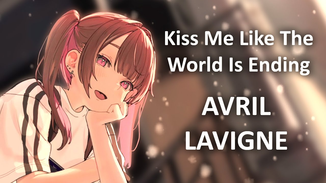 Osu Avril Lavigne - Kiss Me Like The World Is Ending FC 381pp