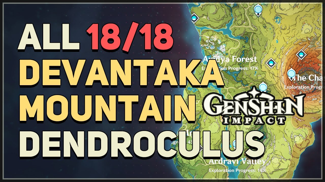 All 18 Devantaka Mountain Dendroculus Genshin Impact