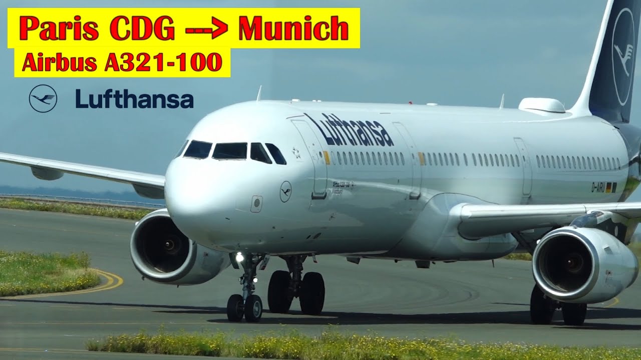 Paris CDG → Munich - Airbus A321-100 Lufthansa - Flight report