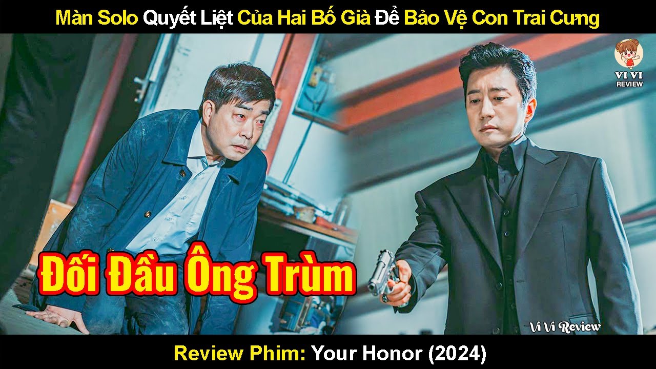 Màn Solo Quyết Liệt Của Hai Bố Già Để Bảo Vệ Con Trai Cưng | Review Phim Ông Bố Đối Đầu 2024
