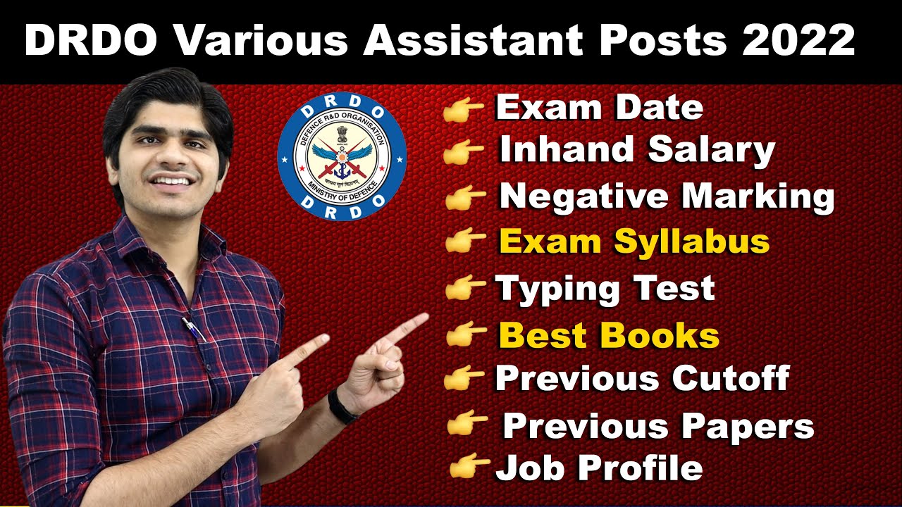 DRDO Assistant Posts All Doubts | Exam Date, Salary, Negative Marking, Syllabus, Cutoff, Typing, etc