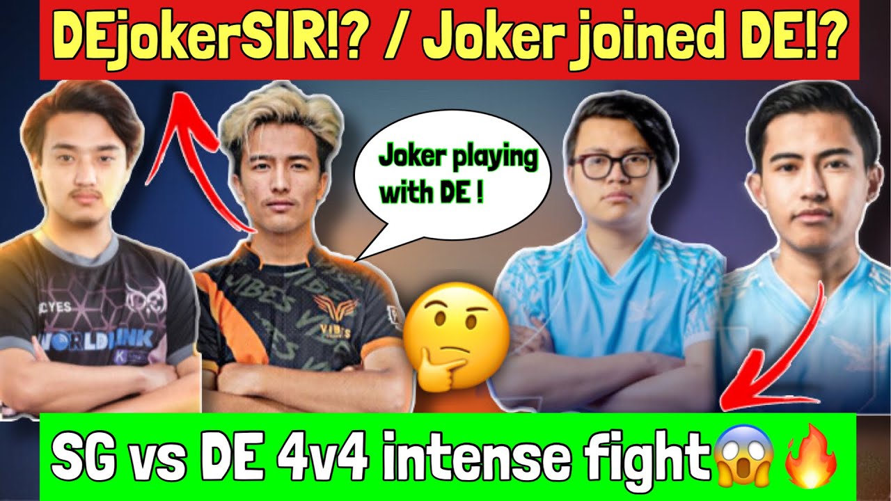 DE vs SG 4v4 Intense Fight💥| DEjokerSIR?/Joker Really Joined DE ? | DEshifuSIR POV |  - PasangV2