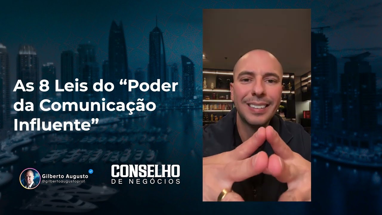 As 8 Leis do Poder da comunicação influente